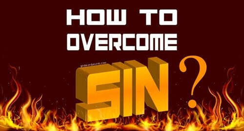 How to Overcome Sin