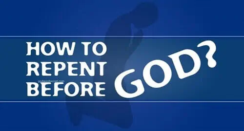 How to Repent Before God