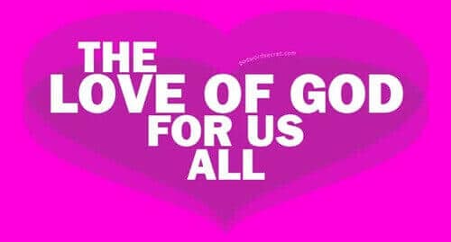 The Love of God for us all