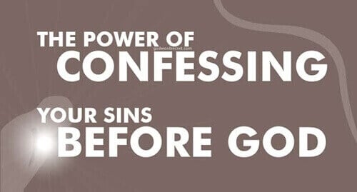 The Power of Confessing Your Sins before God