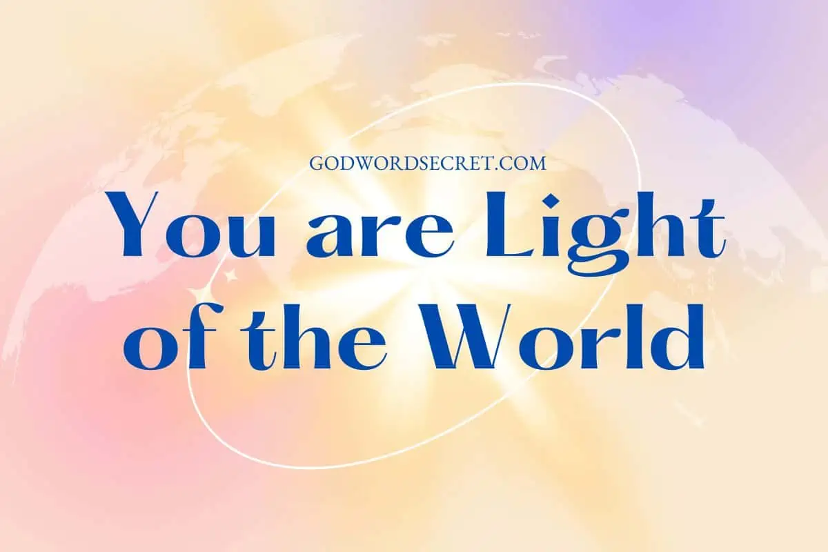 You Are Light Of The World