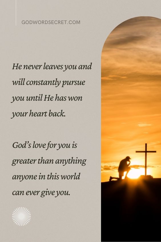 God’s Pursuing Love
