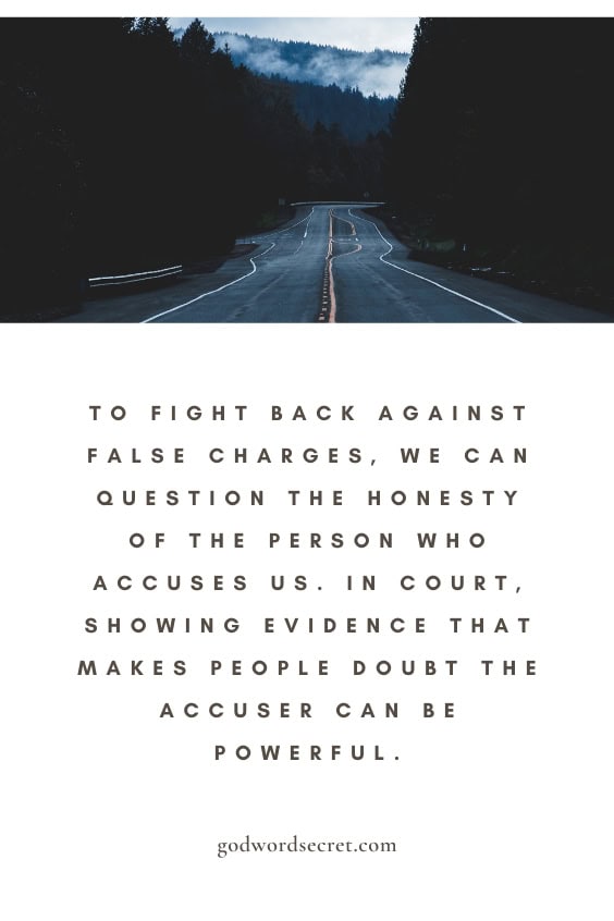 What Do You Say to Someone Who Falsely Accuses You?