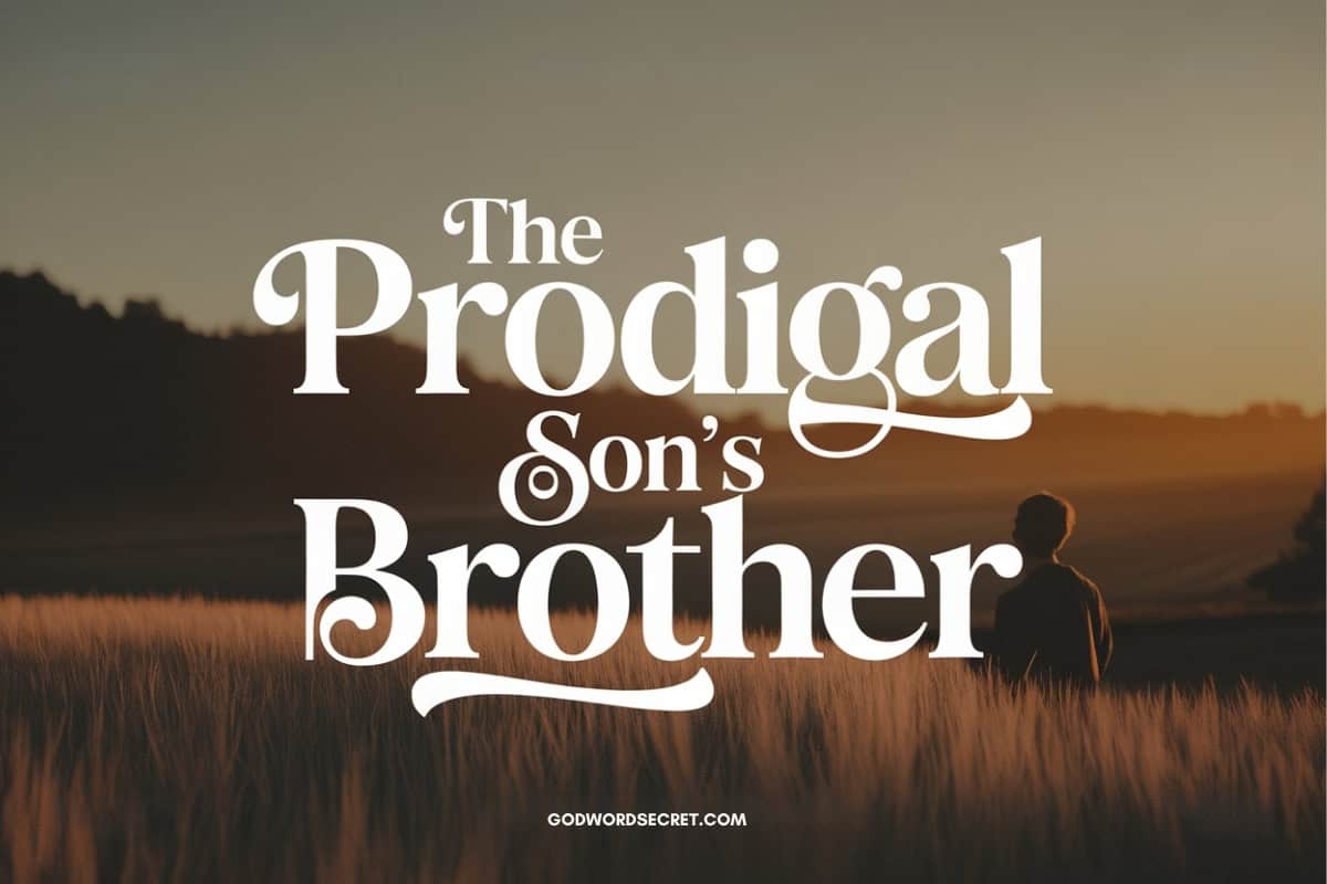 The Prodigal Son’s Brother