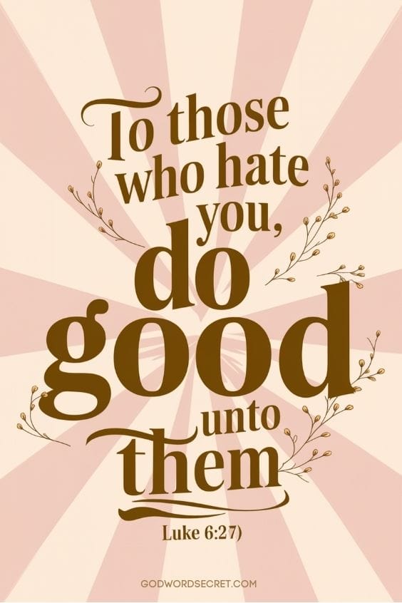 What Were Jesus’ Instructions About Loving Your Enemies