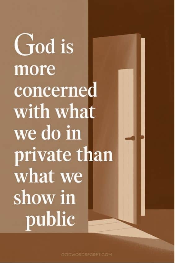Your Private Life Is More Important to God